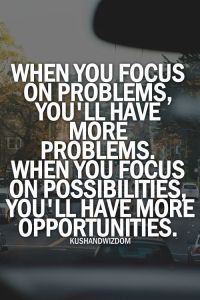 attitude - focus on possibilities