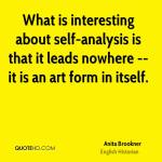 Self-Analysis leads nowwhere