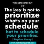 Priorities - schedule them