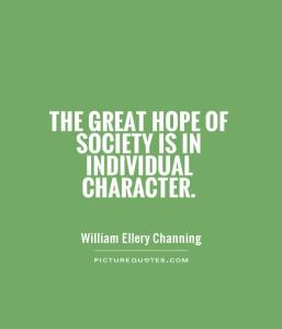 the-great-hope-of-society-is-in-individual-character-quote-1
