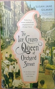 The Ice Cream Queen of Orchard Street is a novel that includes the history of ice cream.